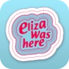 Eliza was here